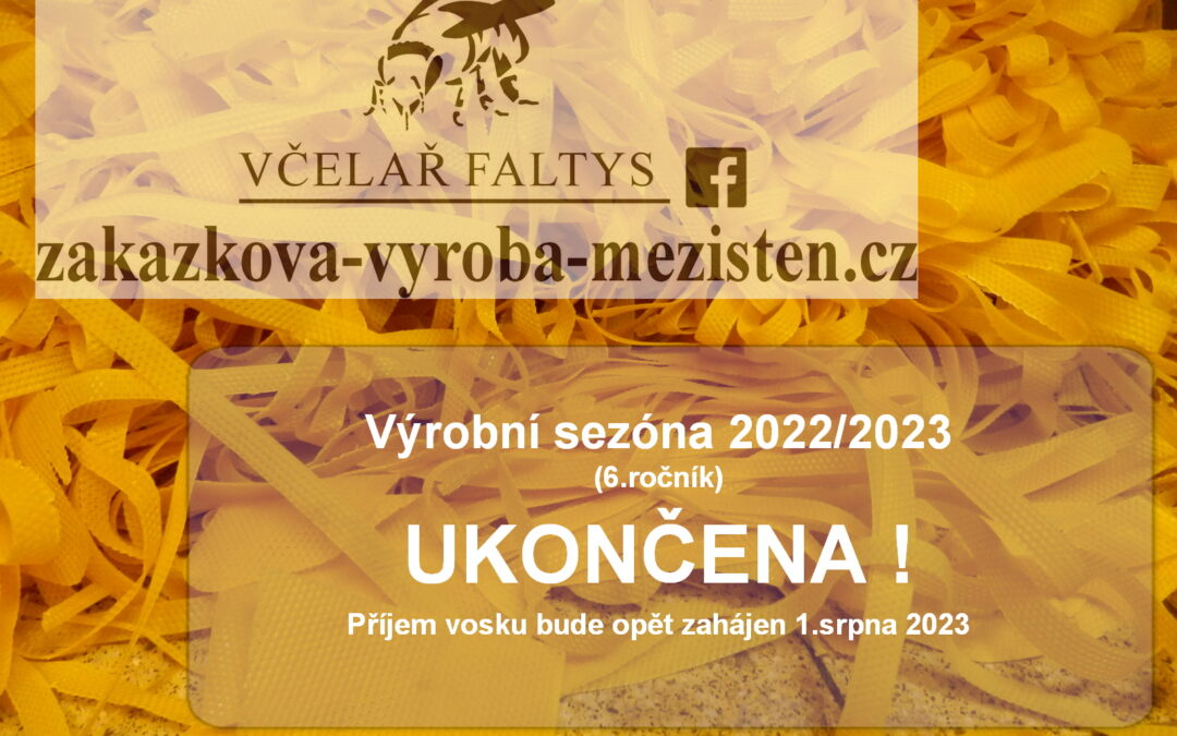 Konec výrobní sezóny 2022/2023